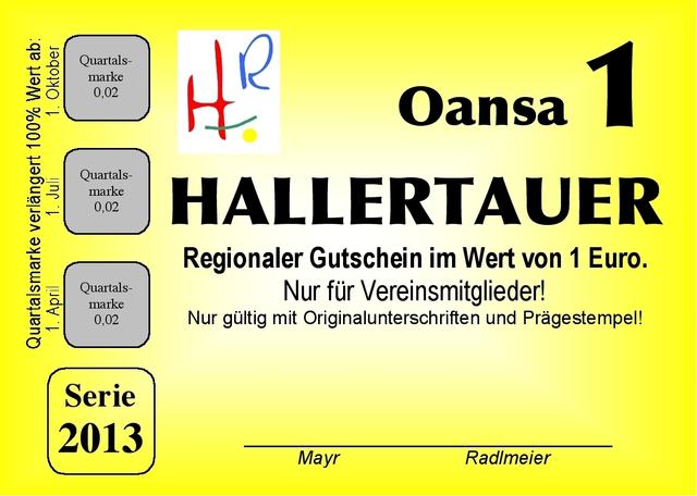 Oansa der HALLERTAUER REGIOnalgeldserie 2013