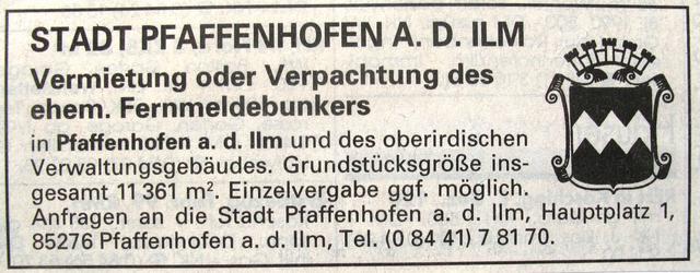 Wie geht's weiter mit dem Bunker? Zeitungsanzeige der Stadt Pfaffenhofen a.d.Ilm über die Verpachtung des Bunkergeländes.