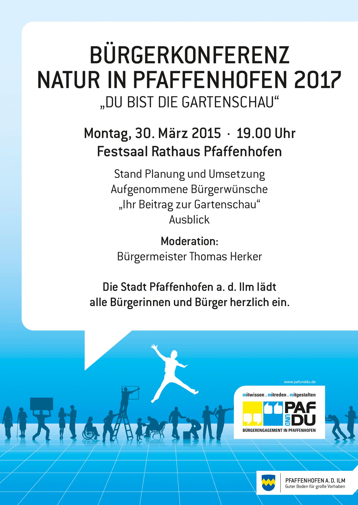 "Du bist die Gartenschau" Einladung zur PAF und DUBürgerkonferenz