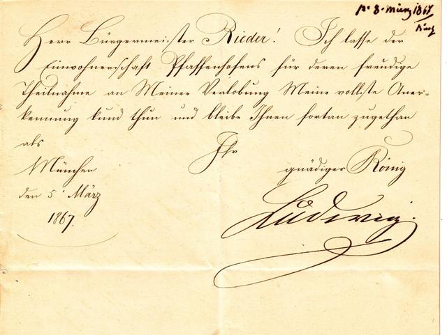 Dankesnote von König Ludwig II. an die Stadt Pfaffenhofen für die übermittelten Glückwünsche anlässlich seiner (bald gelösten) Verlobung mit Herzogin Sophie in Bayern (1867).