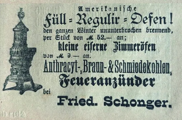 Frühe Anzeige des Kaufhauses Schonger (heute Urban) für moderne Öfen (1891)  | Foto: Stadtarchiv Pfaffenhofen